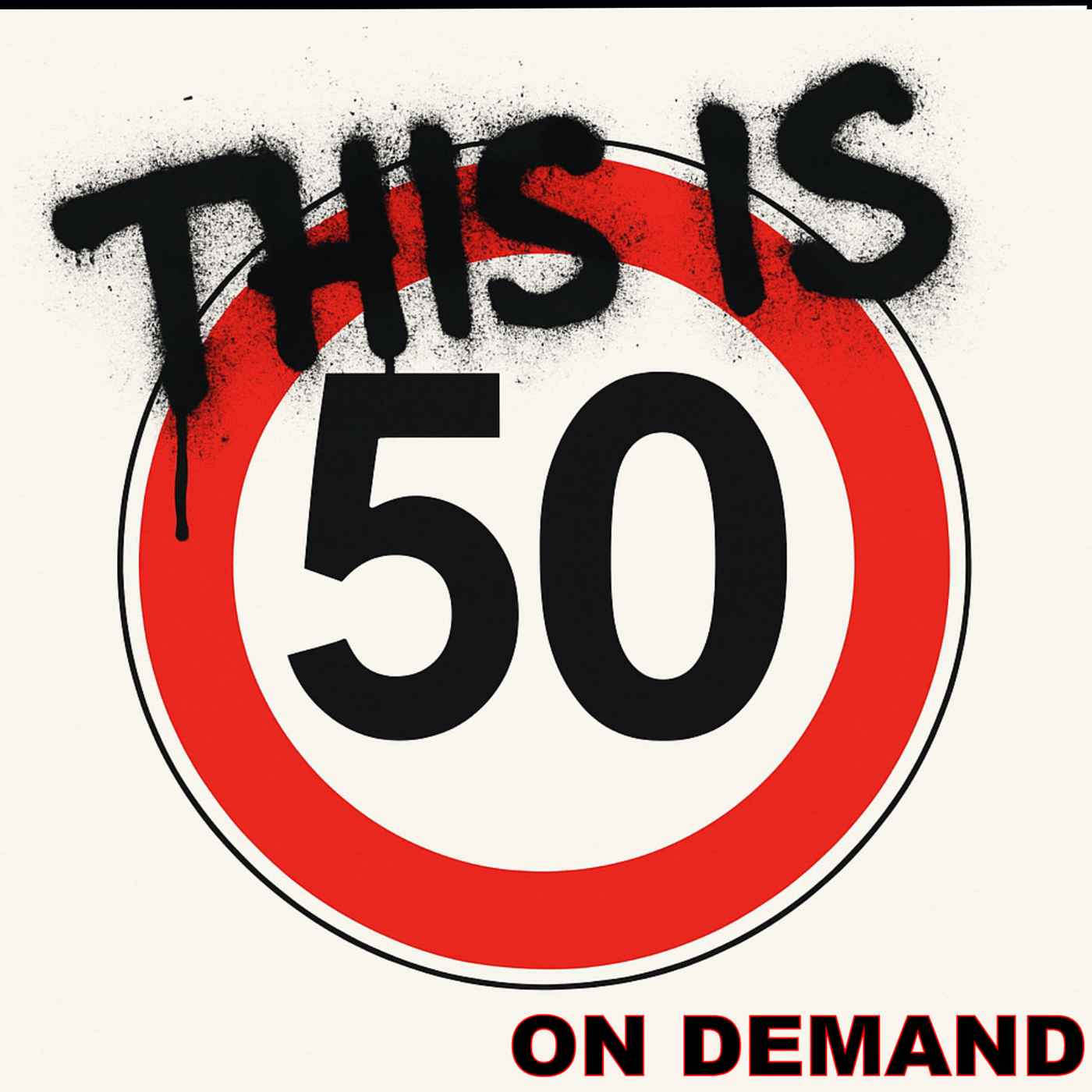 This Is 50 podcast logo about life after 50, aging, and midlife perspective