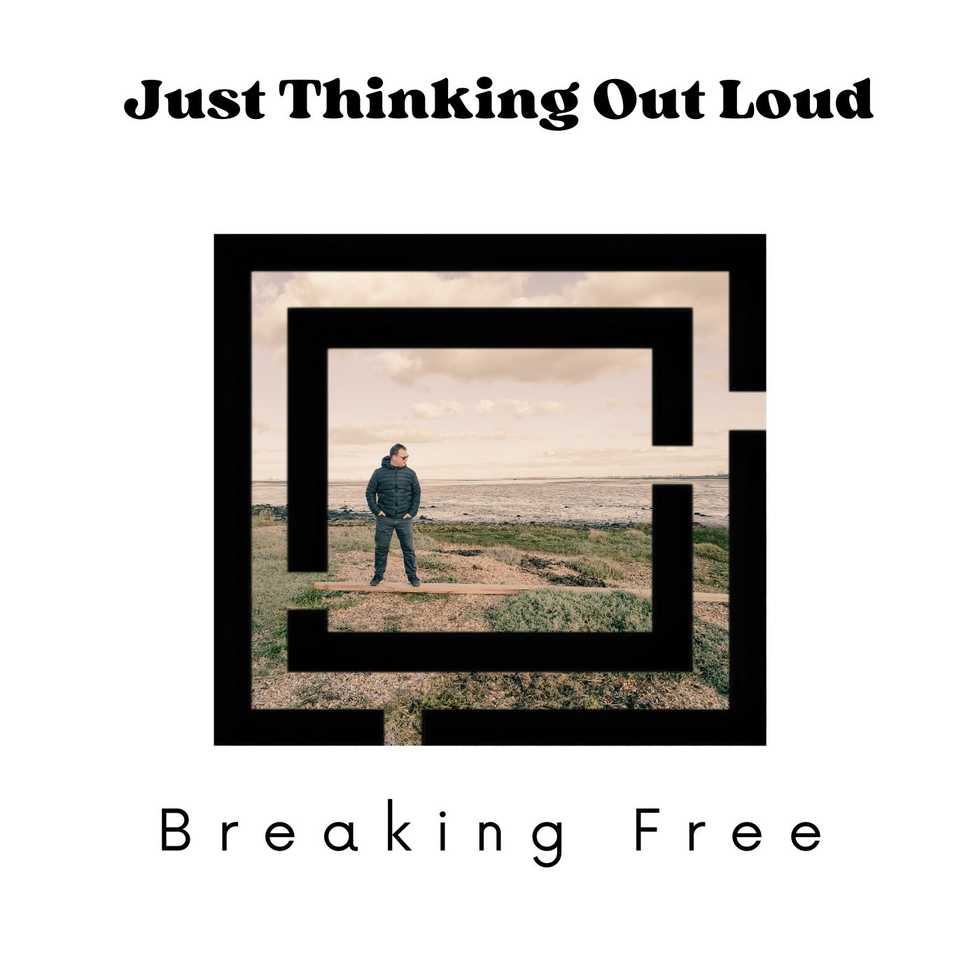 Just Thinking Out Loud