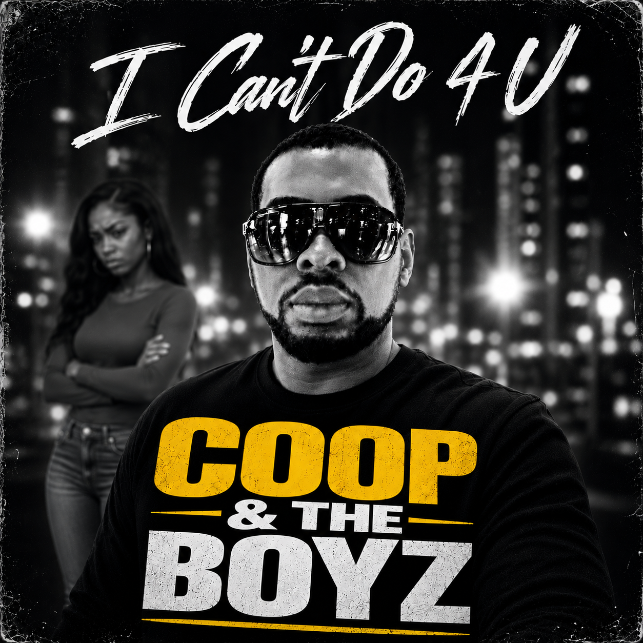 Coop and the Boyz I Can't Do 4 U cover art